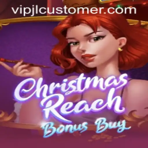 ChristmasReachBonusBuy: A Festive Game Extravaganza with VIPJL